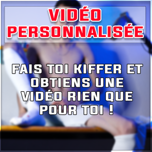 Vidéo Personnalisée