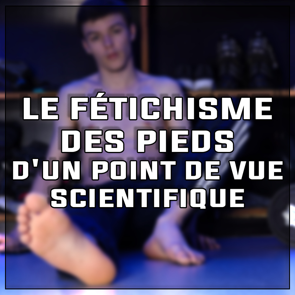 Image article : Le fétichisme des pieds